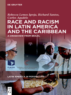 cover image of Race and Racism in Latin America and the Caribbean